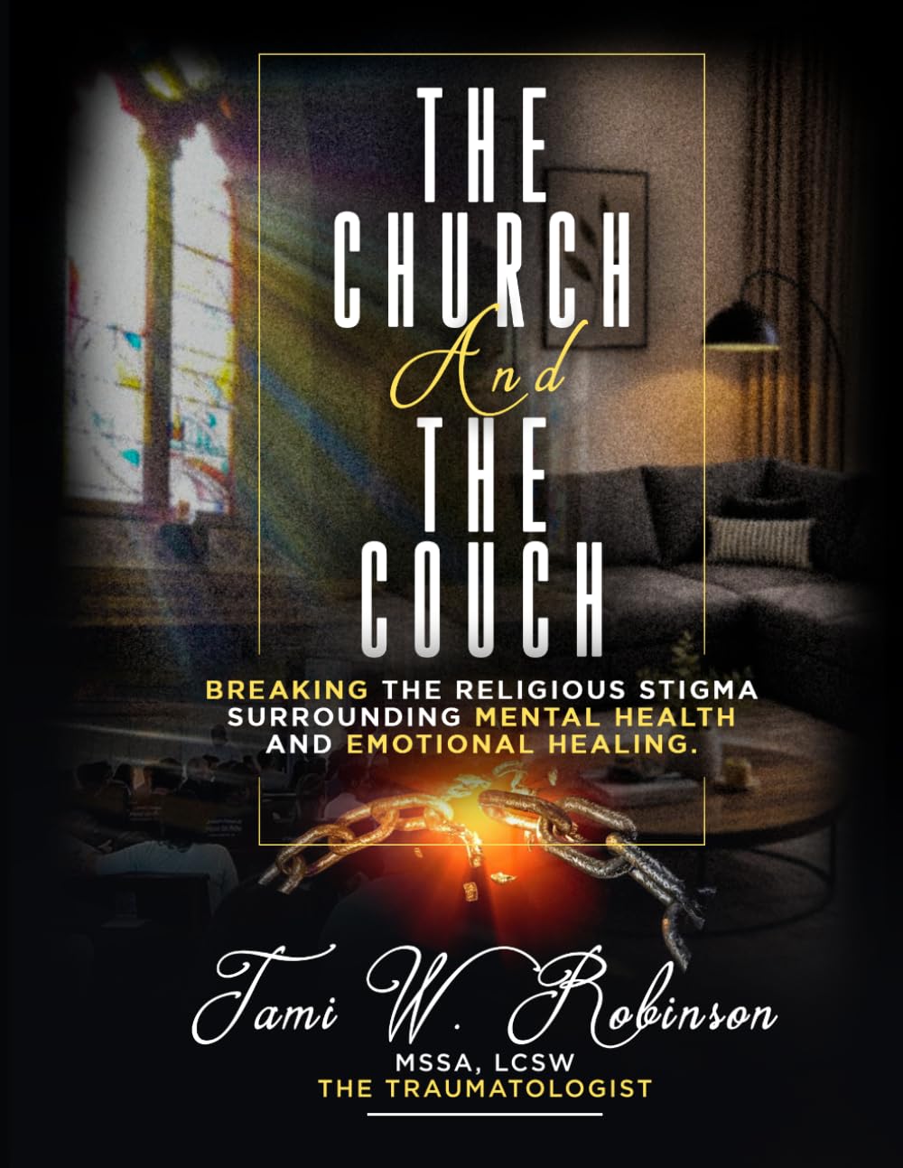 The Church and The Couch : guide pour briser les tabous de la guérison