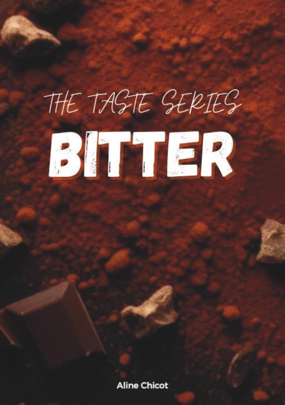 The Taste Series: Bitter