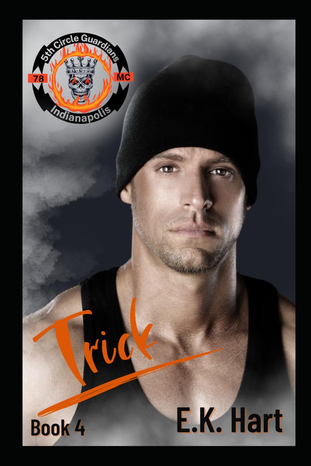 Trick: 5th Circle Guardians MC, Book 4