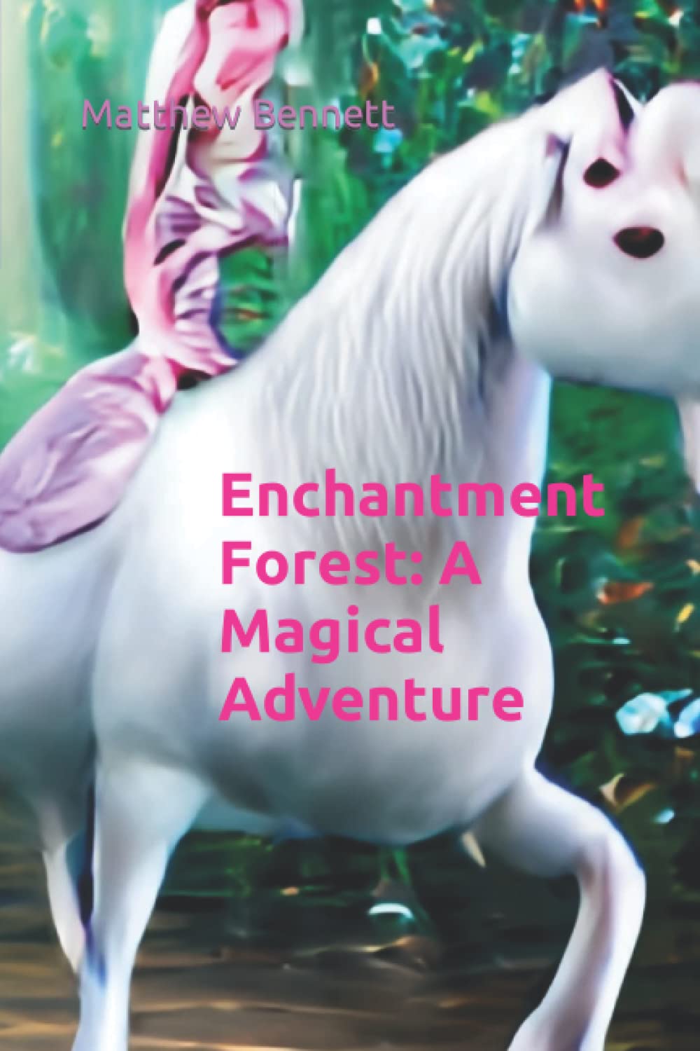 Enchantment Forest: A Magical Adventure
