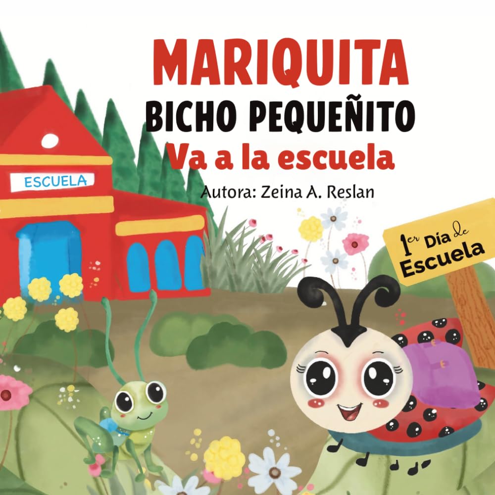 MARIQUITA BICHO PEQUEÑITO: Va a la escuela