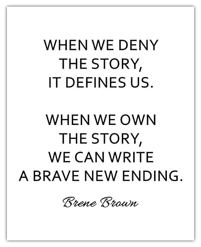 Miniatura 9 de Inspirational Wall Art Poster "When We Deny the Story" Brene Brown - 11x14 Unframed Motivational Wall Art & Positive Affirmations Wall Decor for