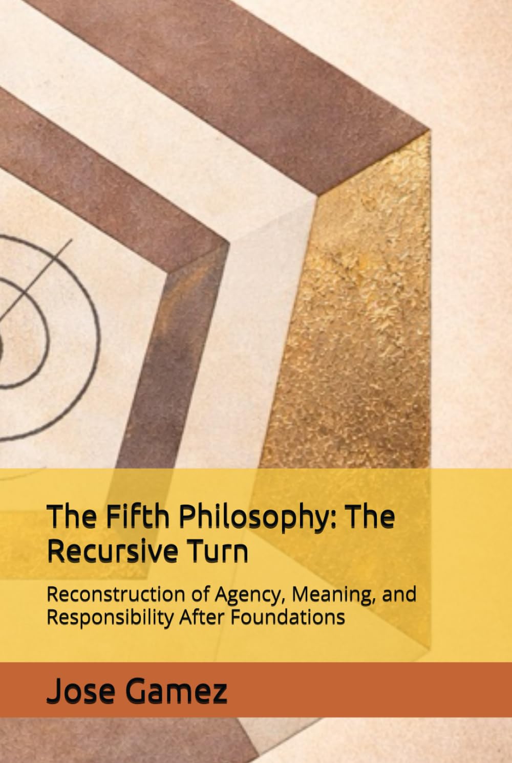 The Fifth Philosophy: The Recursive Turn: Reconstruction of Agency, Meaning, and Responsibility After Foundations
