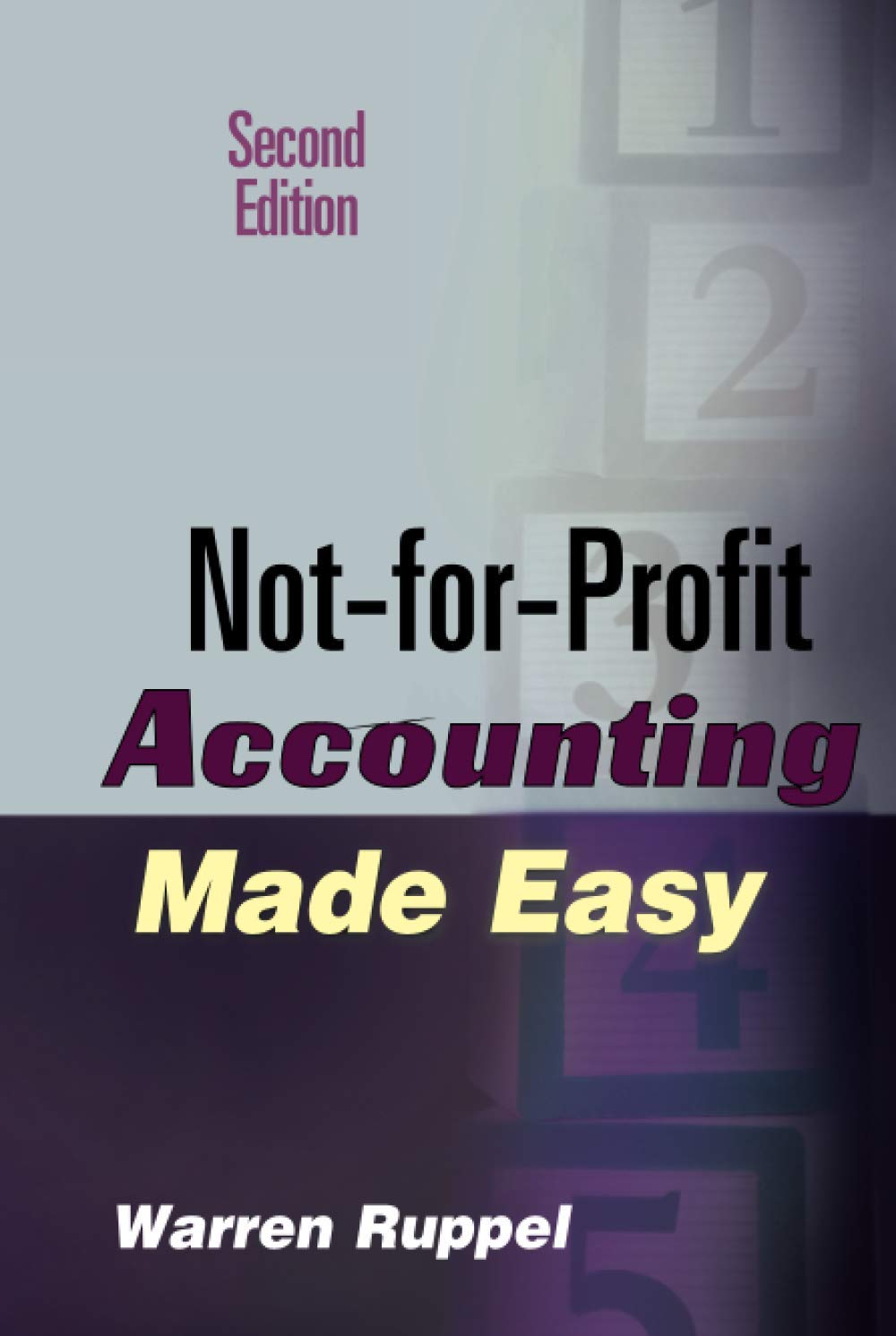 Not-for-Profit Accounting Made Easy