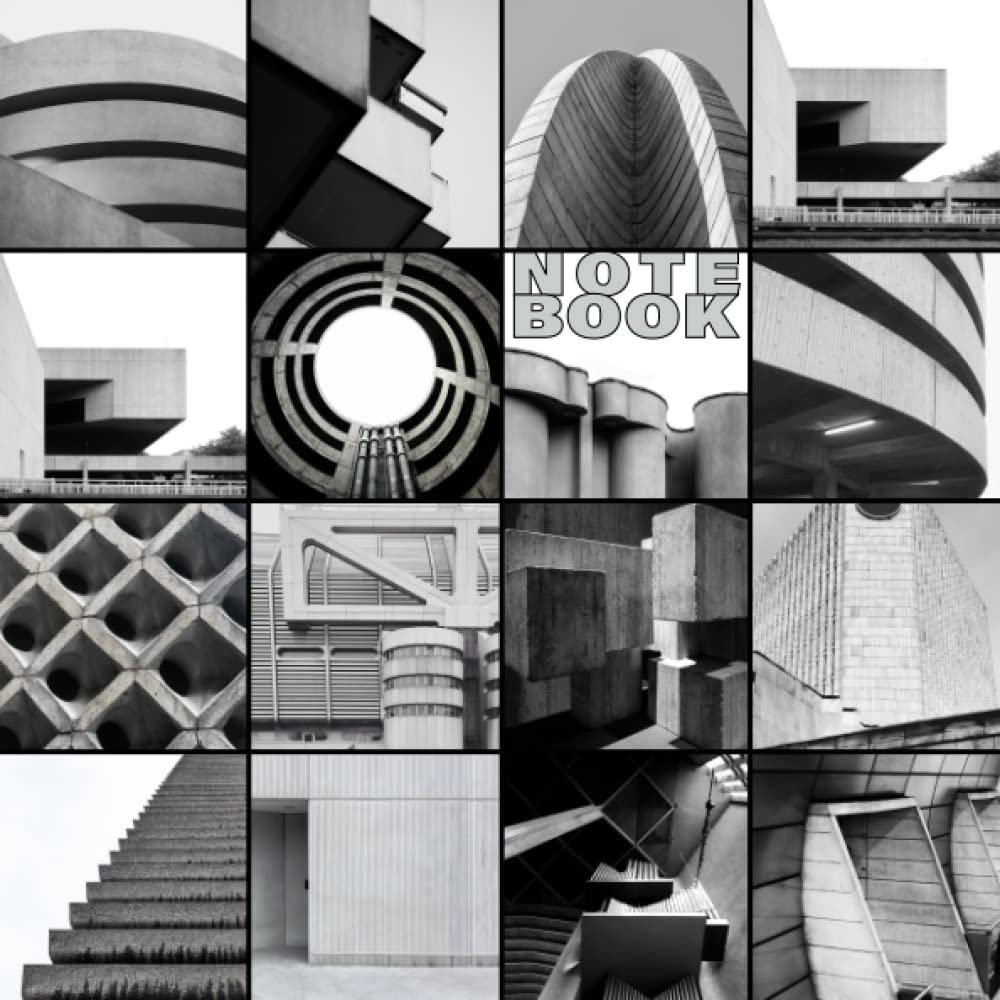 Ultimate Brutalism: Notebook/Journal for Any Lover of Brutalist Architecture