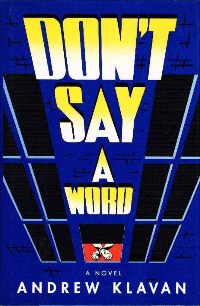 Don't Say a Word 9780671740085 Klavan, Andrew Books
