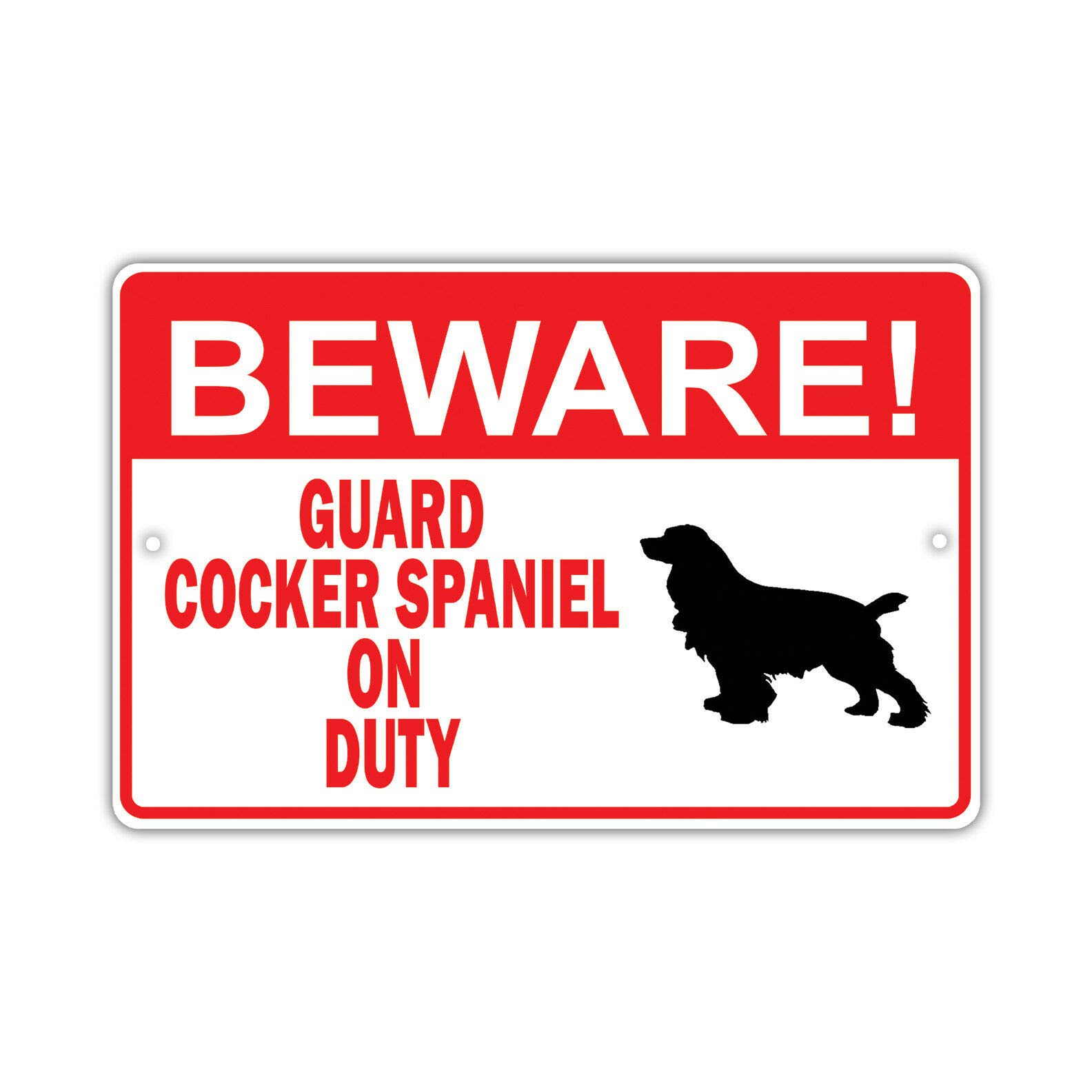 Beware Guard Cocker Spaniel Dog On Duty Owner Novelty Tin Metal Sign 8X12 Inch