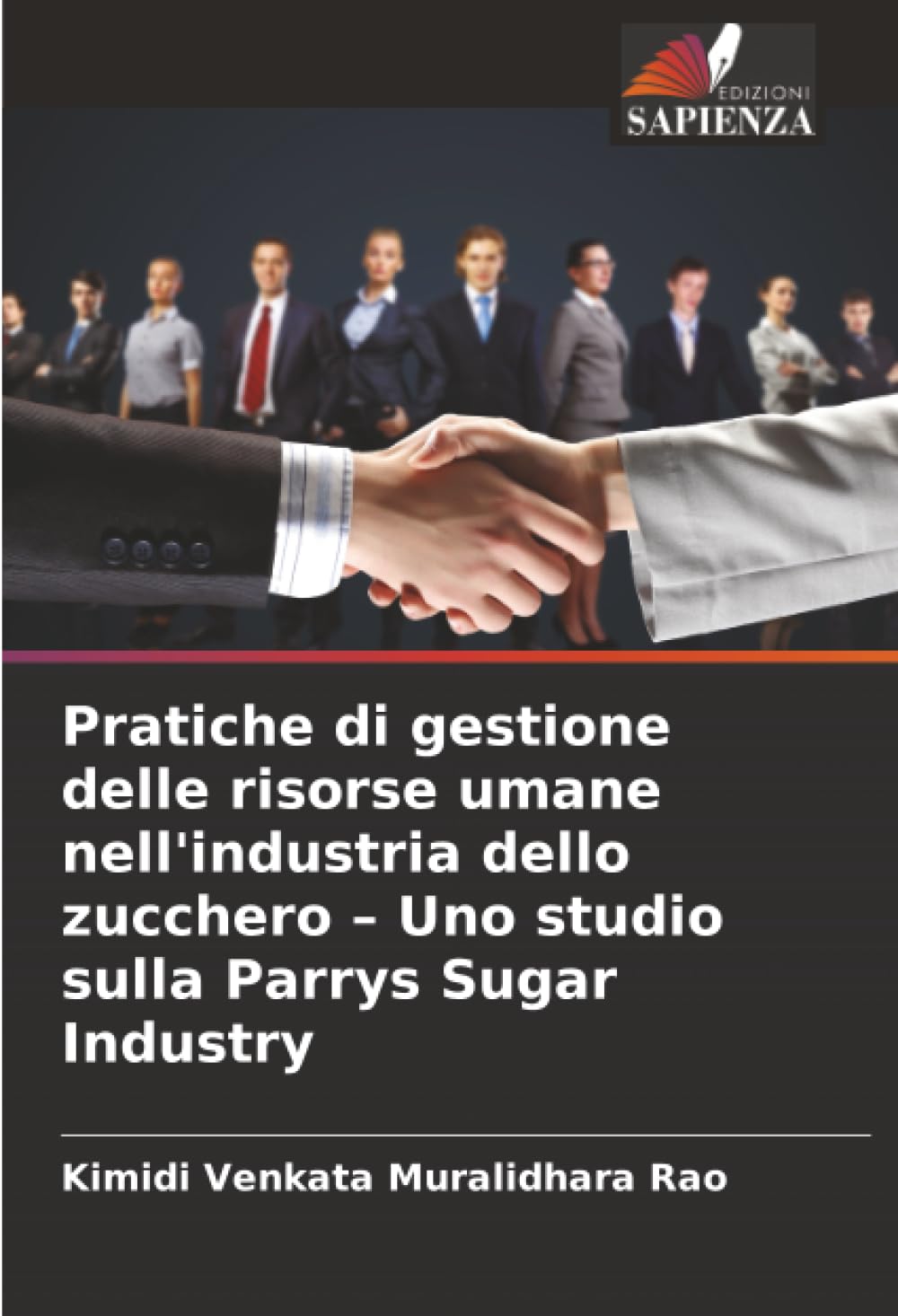 Pratiche di gestione delle risorse umane nell'industria dello zucchero – Uno studio sulla Parrys Sugar Industry