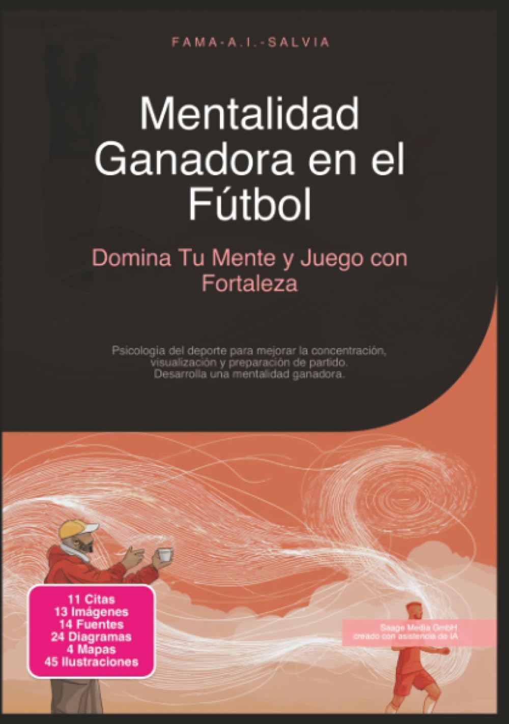 Mentalidad Ganadora en el Fútbol: Domina Tu Mente y Juego con Fortaleza