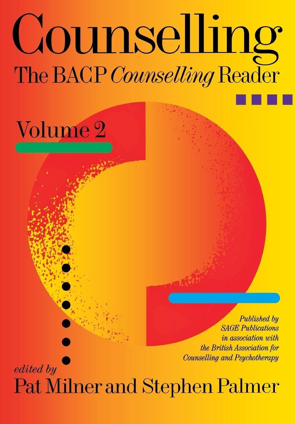 Counselling: The BACP Counselling Reader Volume Two: v. 2-Pat Mi