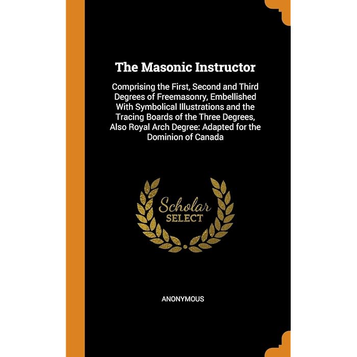 Buy The Masonic Instructor: Comprising the First, Second and Third ...