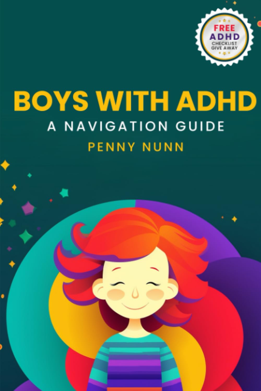 Boys with ADHD: A Navigation Guide: 2 (Parenting Complex Children)