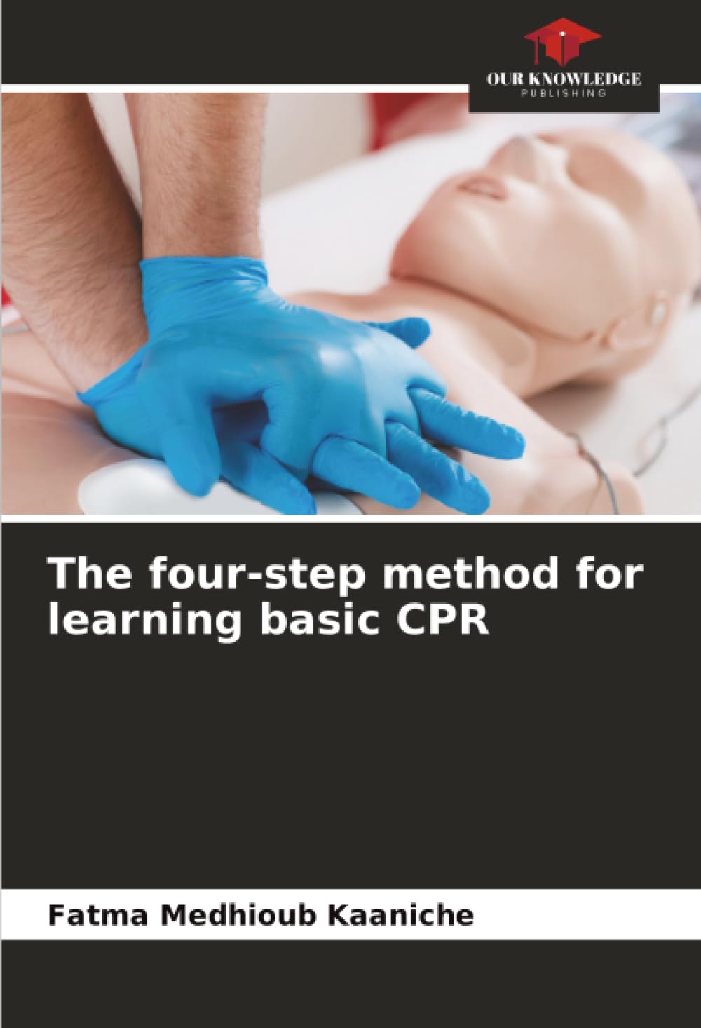 The four-step method for learning basic CPR