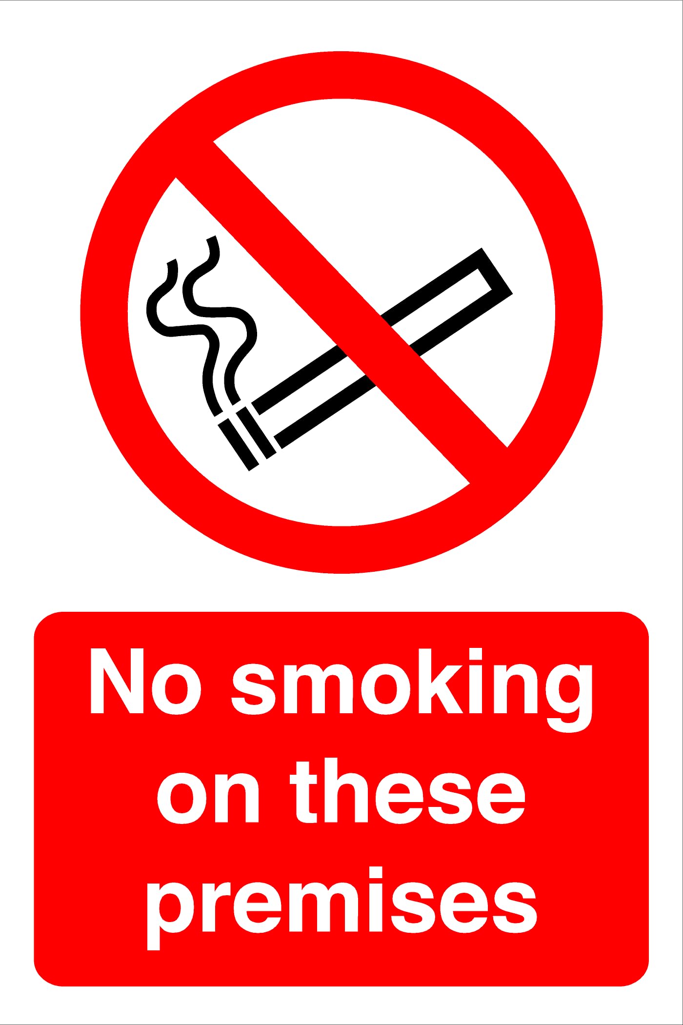 Safety First Display Ltd Red No Smoking In These Premises Safety Sign- High Tack Self-Adhesive Sticker (300Mm X 200Mm) Viewing Distance Within 7M.