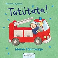 Tatütata! Meine Fahrzeuge 3789107859 Book Cover