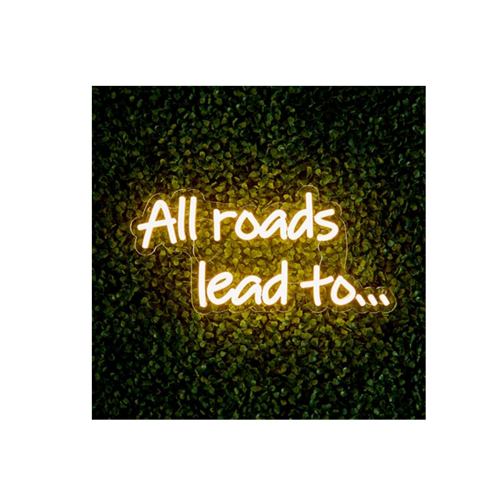Premier Decorations The Outdoor Living Company Led Neon Wall Sign QuoteAll Roads Lead To.. from B&Q
