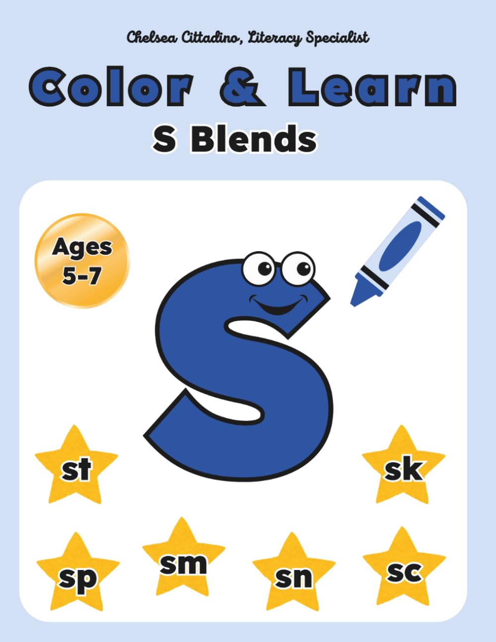 Color and Learn: S Blends (Color and Learn: Blends and Digraphs)