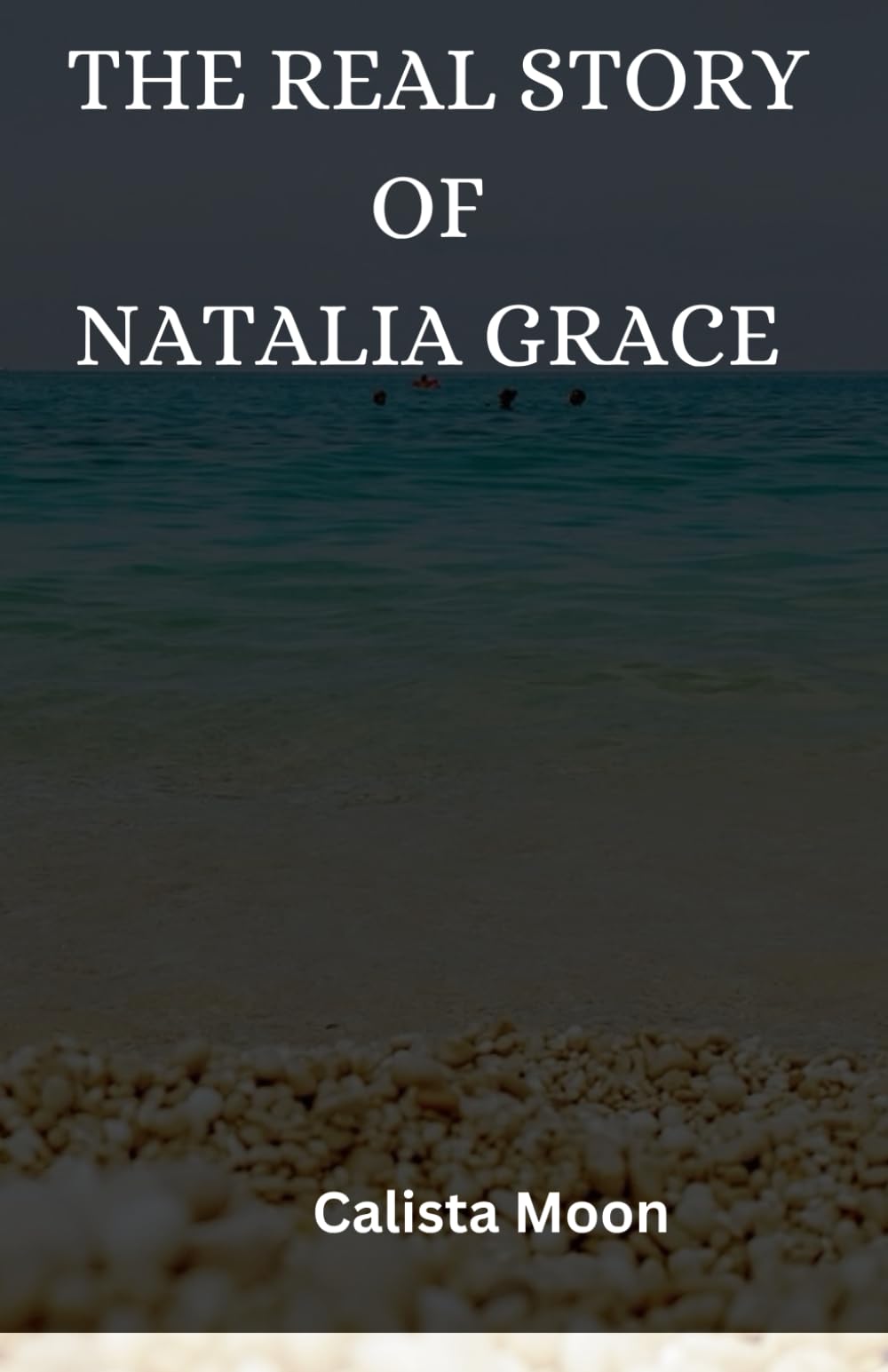 THE REAL STORY OF NATALIA GRACE