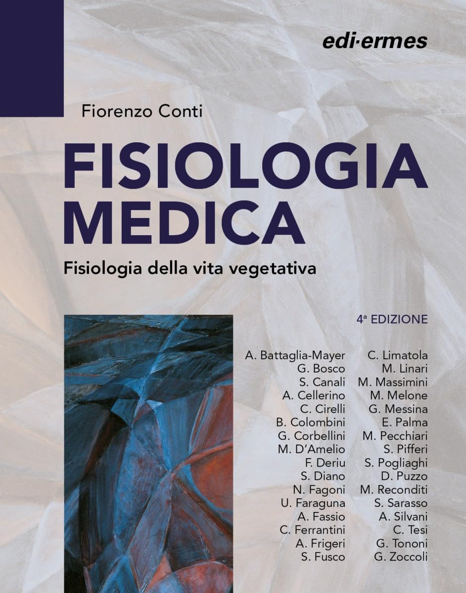 Fisiologia Medica. Fisiologia Della Vita Di Relazione (Vol. 2) - 4