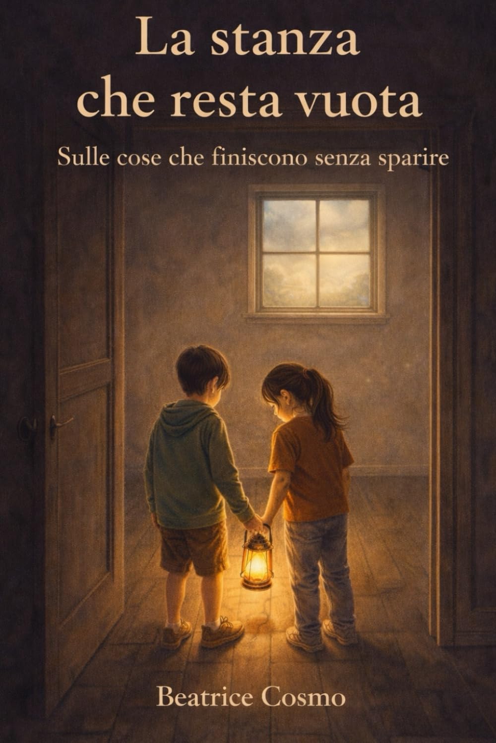 La stanza che resta vuota: Sulle cose che finiscono senza sparire