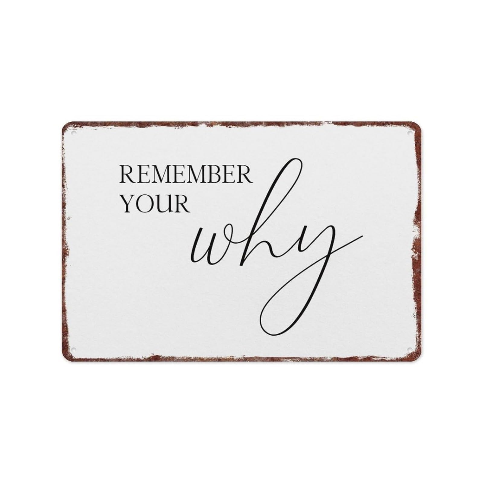 TAMDDBPJD Remember Your Why Aluminum Plate 12x8 Inch