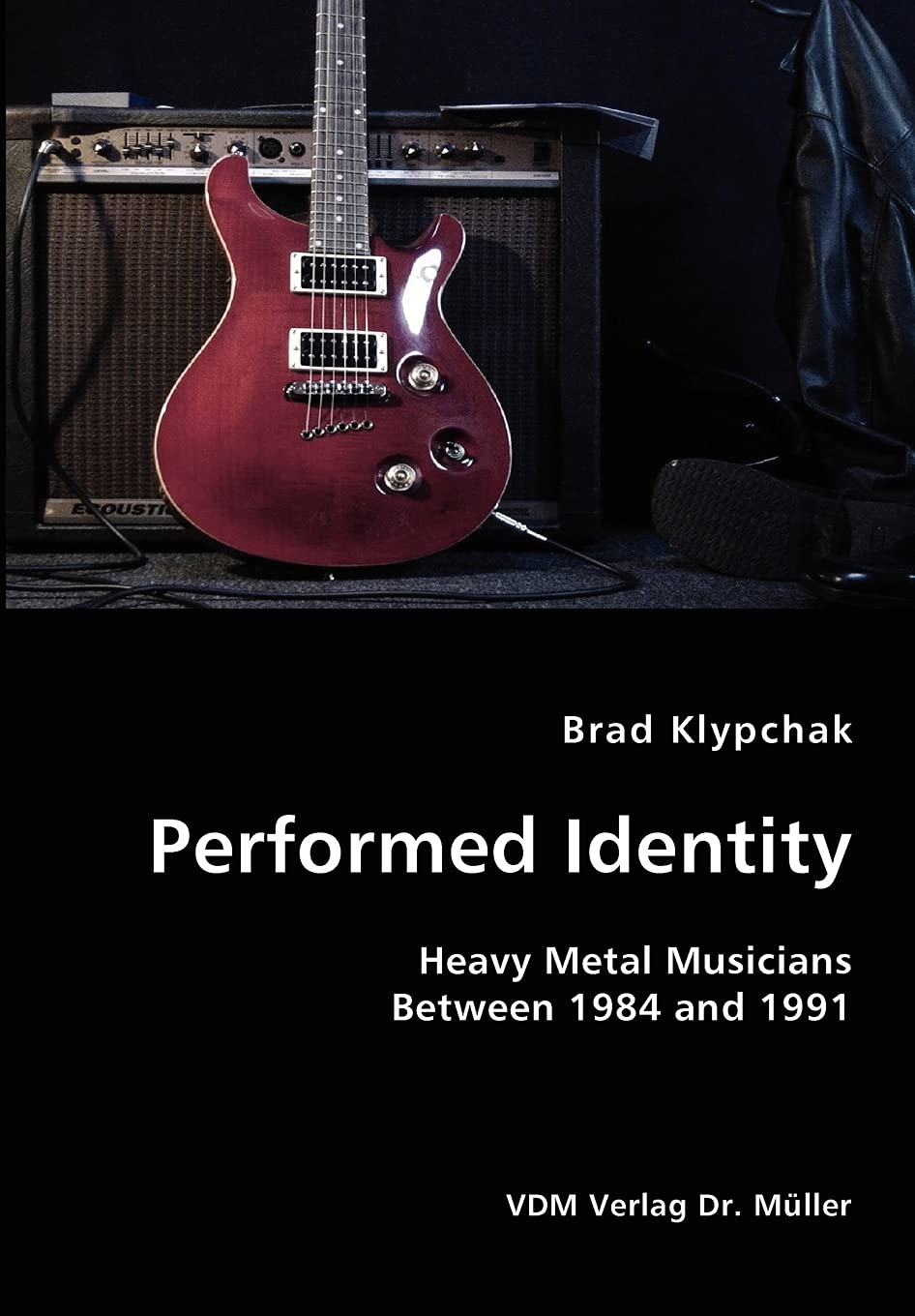 Heavy Metal Musicians 1984-1991 : livre d'analyse sociologique et musicale