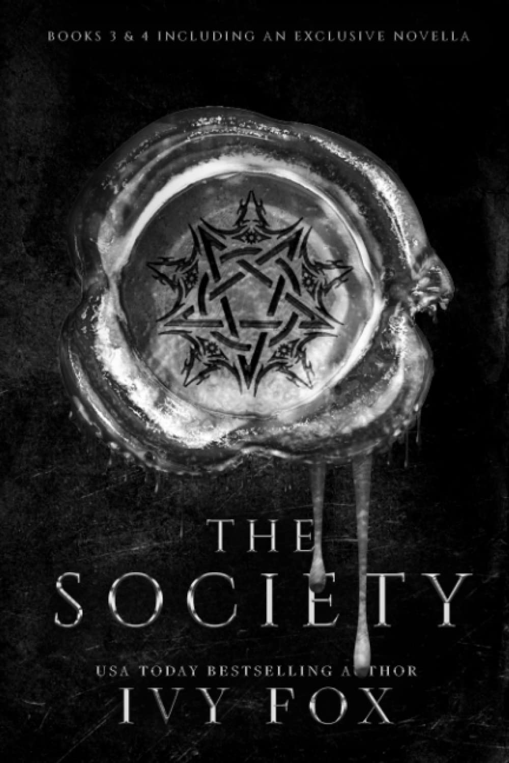 The Society Series: Books 3 - 4