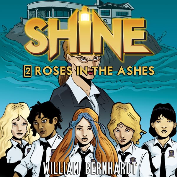 Cover art for Shine #2: Roses in the Ashes