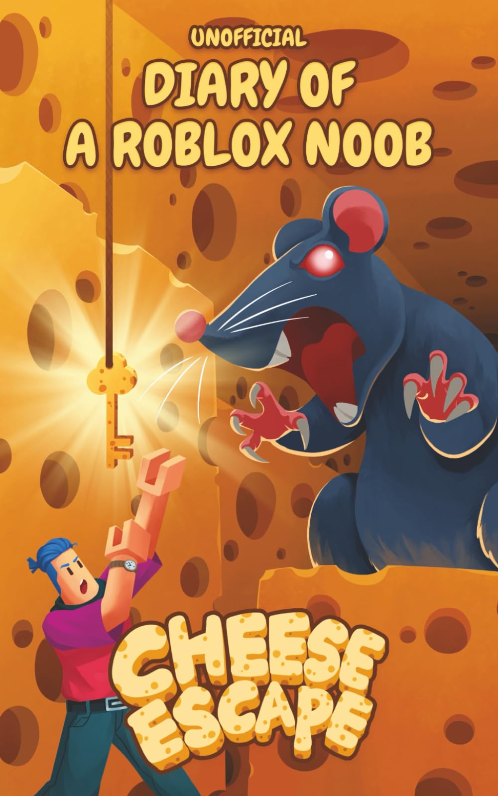Unofficial Diary of a Roblox Noob: Cheese Escape (Book 18) (Diary of a Roblox Noob - Unofficial Roblox Book Series for Kids)