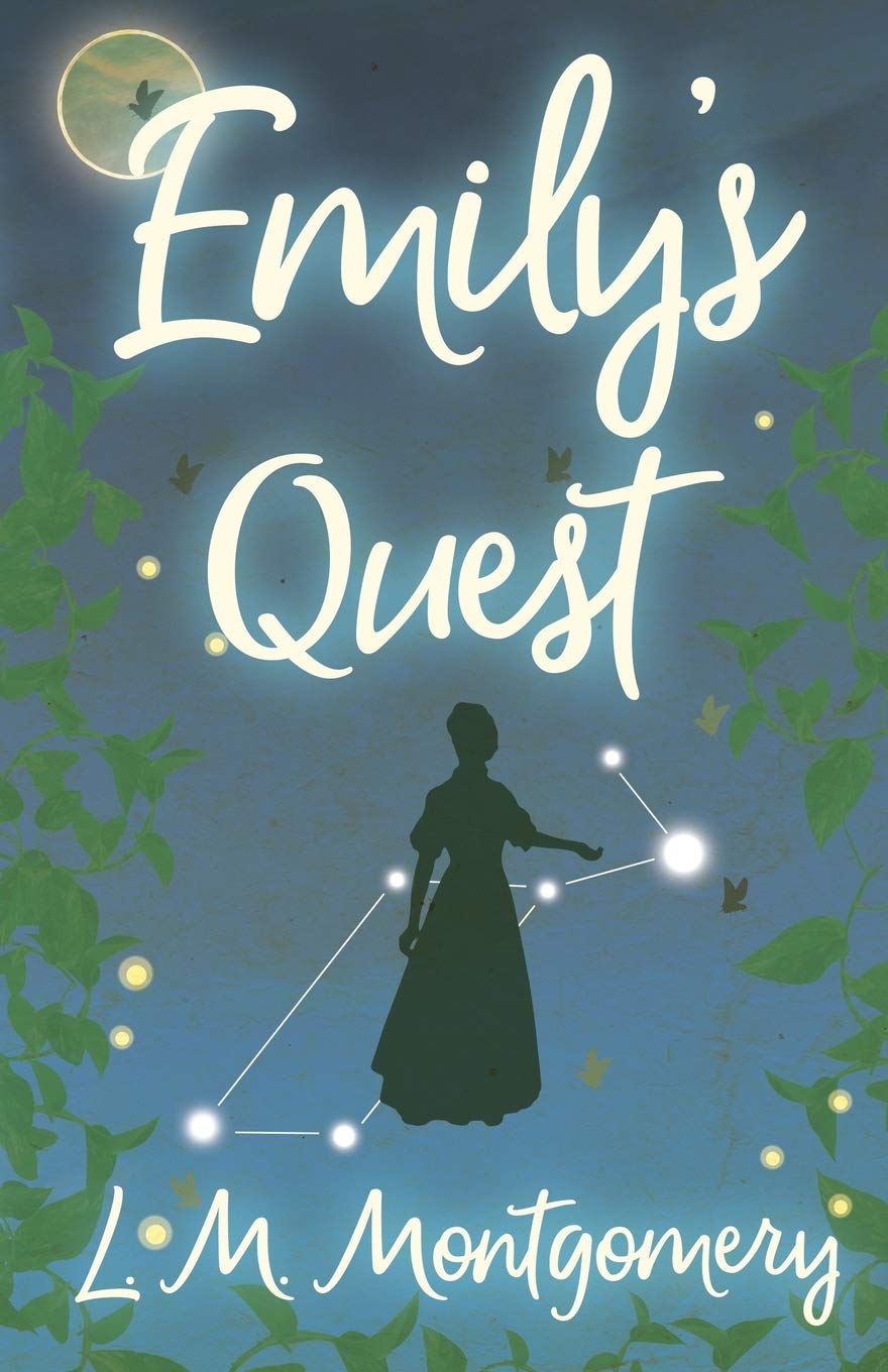 Emily's Quest: 3 (Emily Starr)