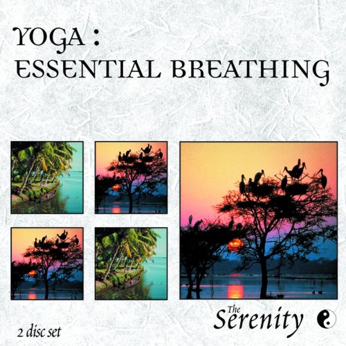 Serenity Series: Yoga Essential Breathing [Audio CD] Various Artists