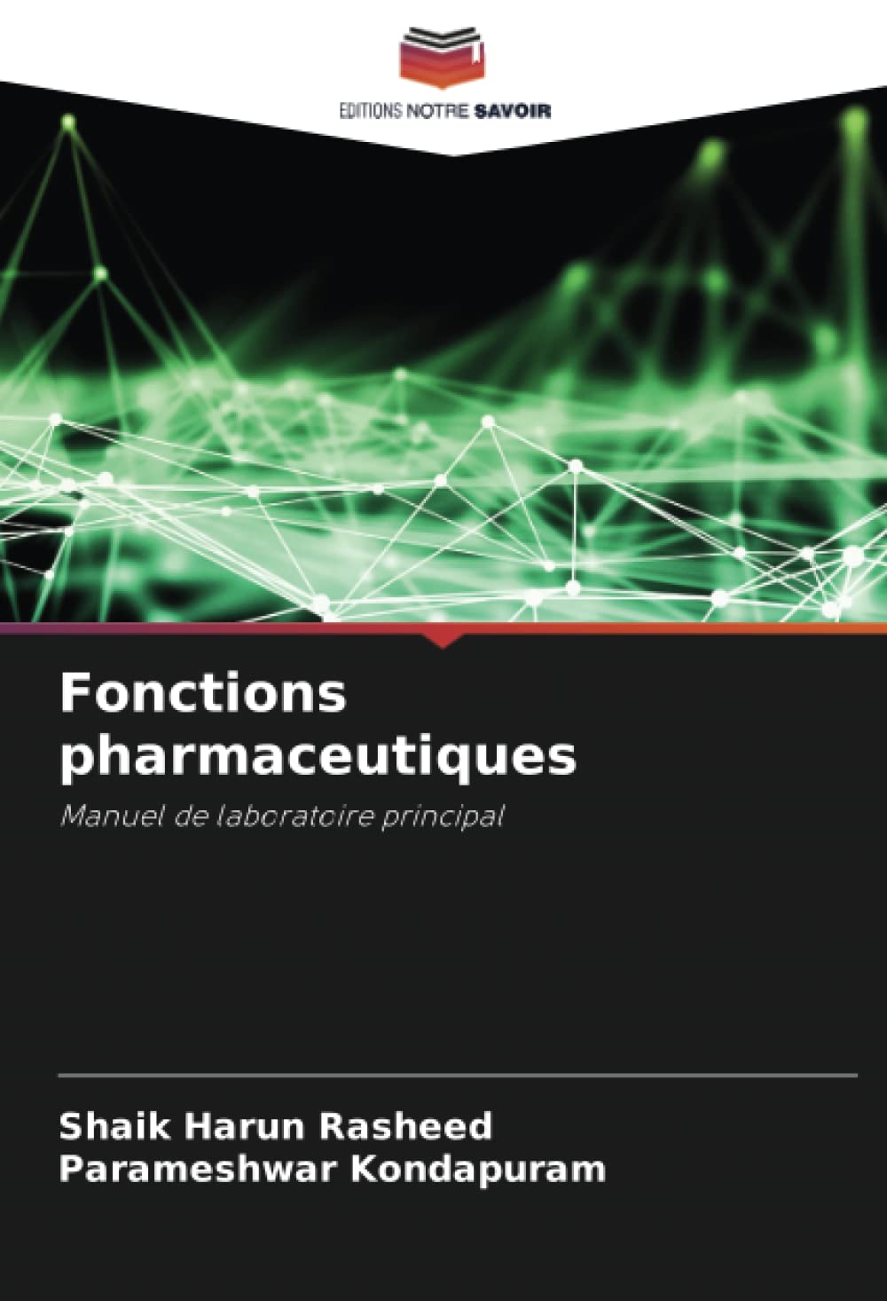 Fonctions pharmaceutiques: Manuel de laboratoire principal