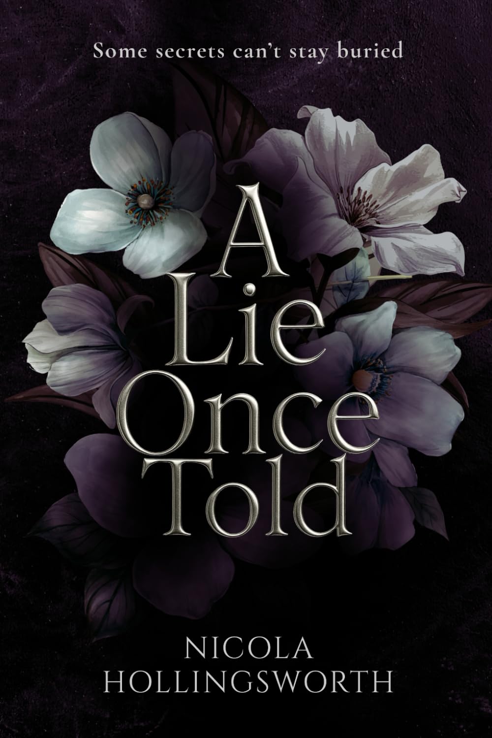 A Lie Once Told