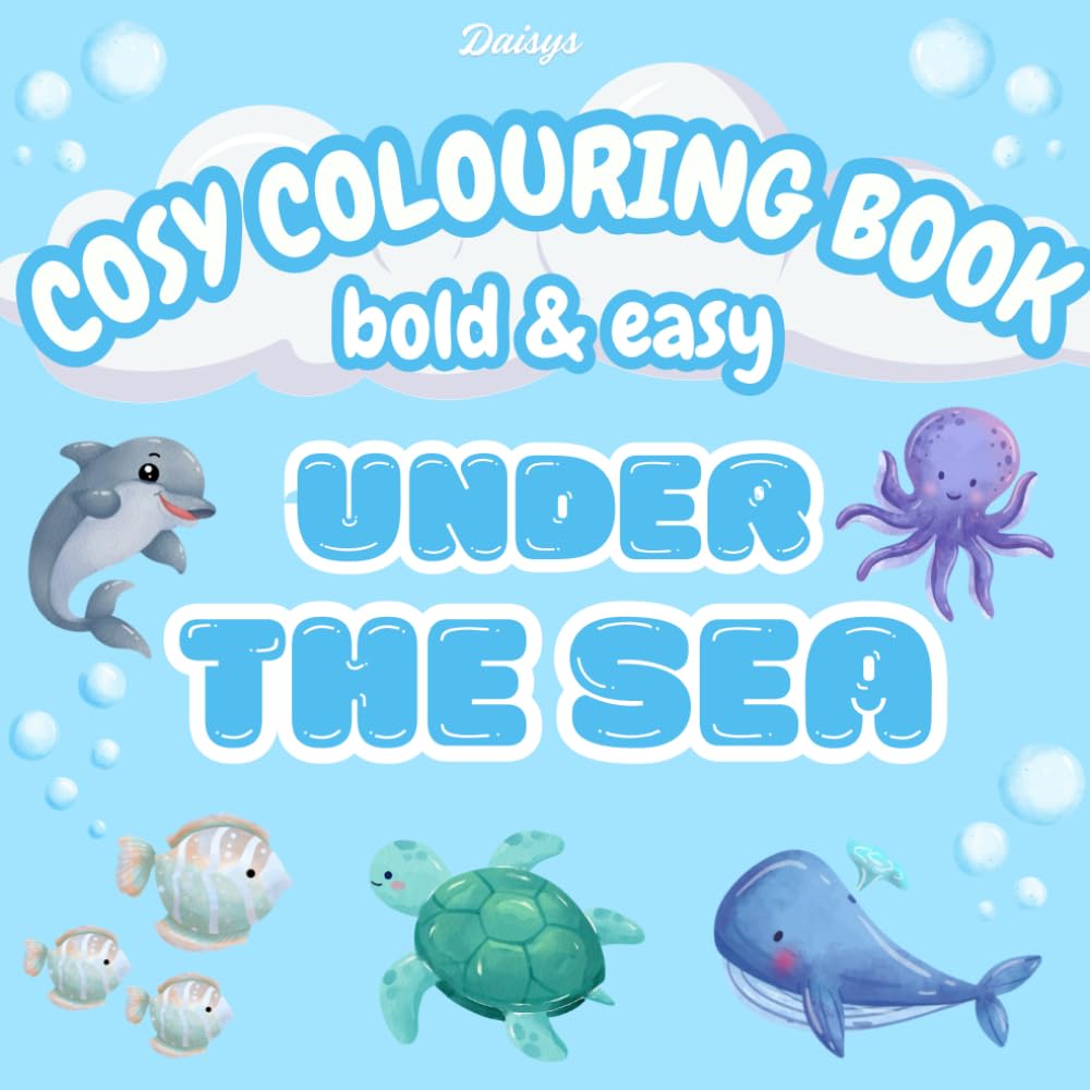 Under The Sea: Cosy Colouring Book: Bold & Easy Colouring (Cosy Colouring Books)