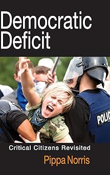 Democratic Deficit: Critical Citizens Revisited-Wow! eBook
