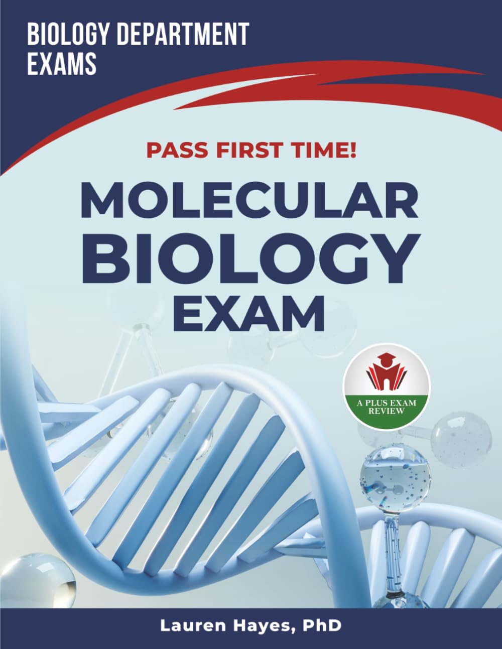 MOLECULAR BIOLOGY EXIT EXAM PREP
