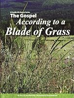 The Gospel According to a Blade of Grass 0921273010 Book Cover