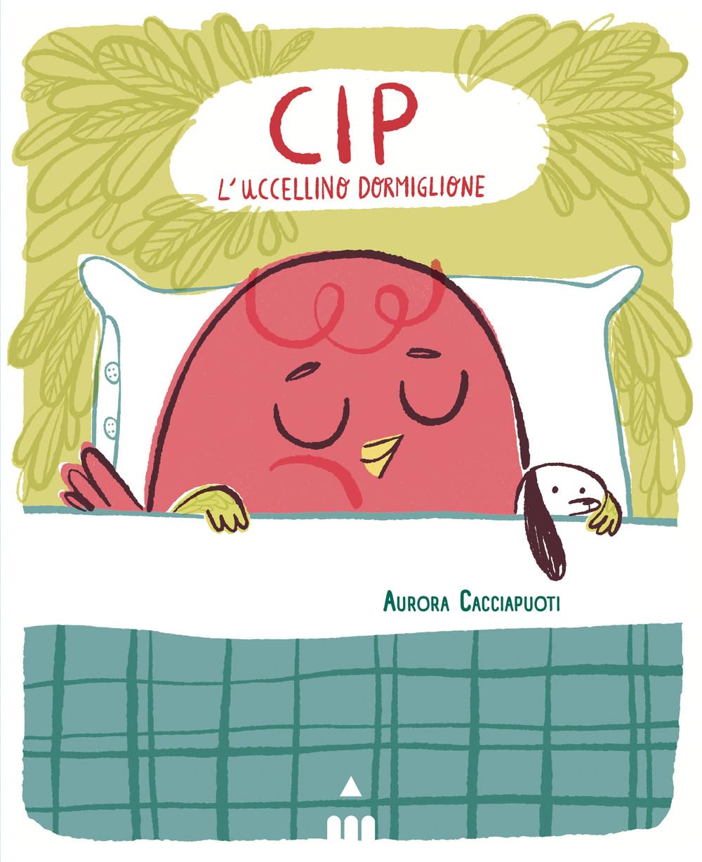 Cip L'uccellino Dormiglione. Ediz. A Colori - 4