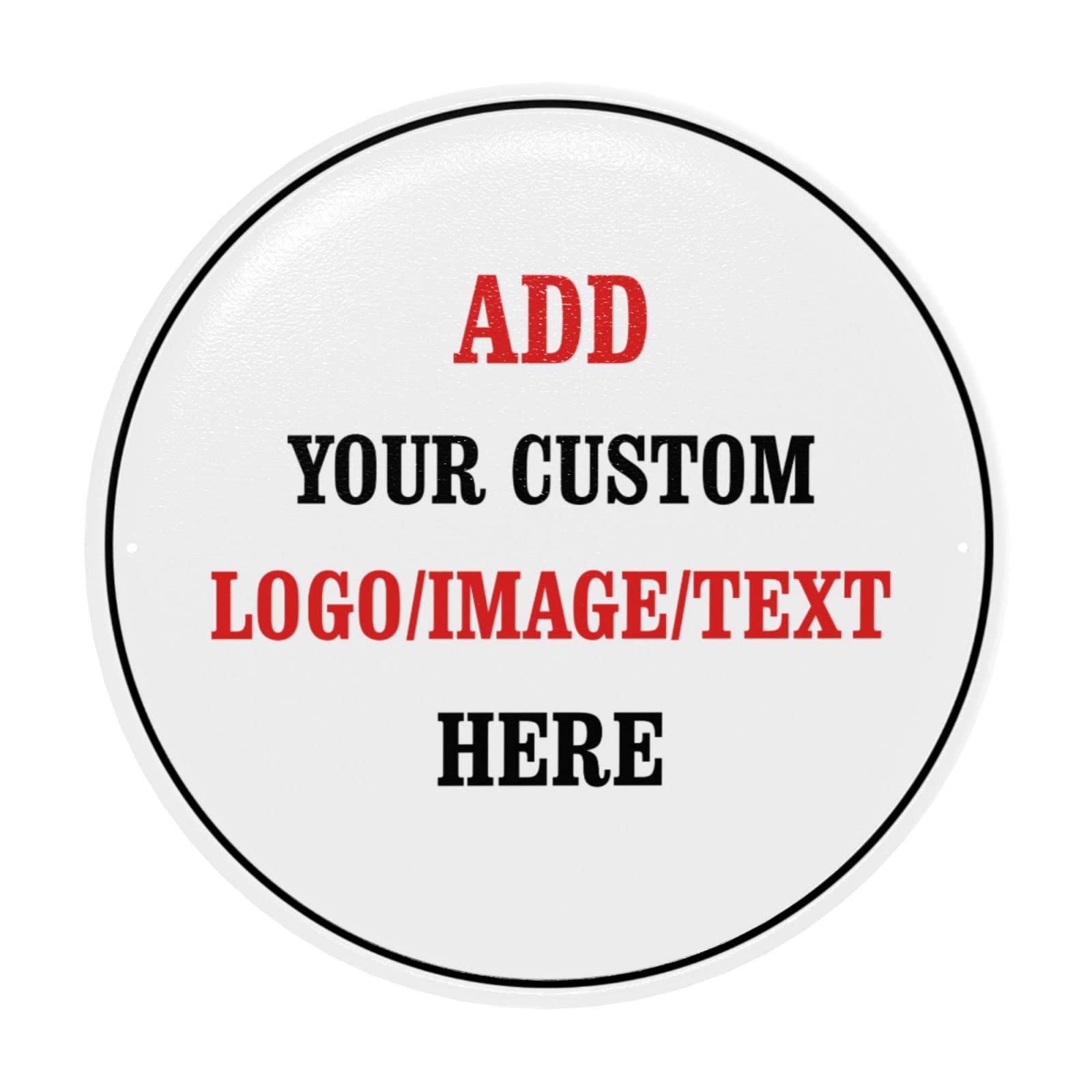 Custom Metal-Sign Personalized Signage-Plaque House-Decor - Customized Tin Wall Signs Decor with Picture Text Logo (Round 12inch)