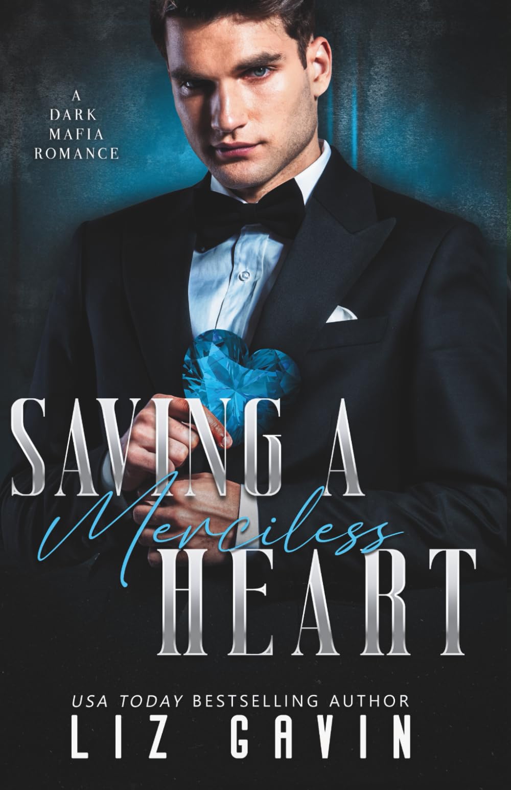 Saving a Merciless Heart: A Dark Mafia Arranged Marriage Romance (Dark Hearts of Stone)