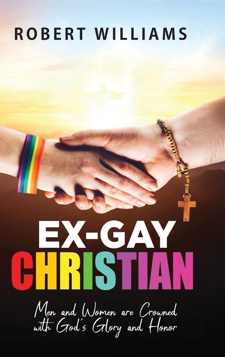 Ex-Gay Christian: Men and Women are Crowned with God's Glory and Honor
