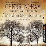 Mord im Mondschein (Cherringham - Landluft kann tödlich sein 3)