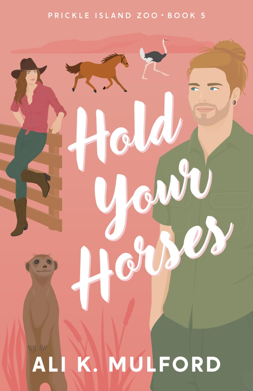 Hold Your Horses: 5 (Prickle Island Zoo)