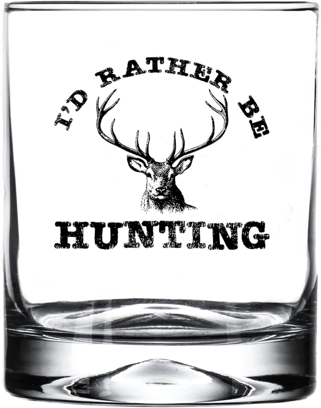 Funny I'd Rather Be Hunting Old Fashioned Whiskey Glass Drinking Cup Gift For Hunter