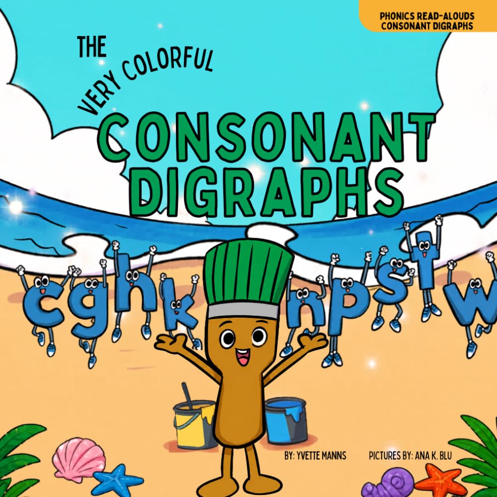The Very Colorful Consonant Digraphs (Phonics Read-Alouds Series)