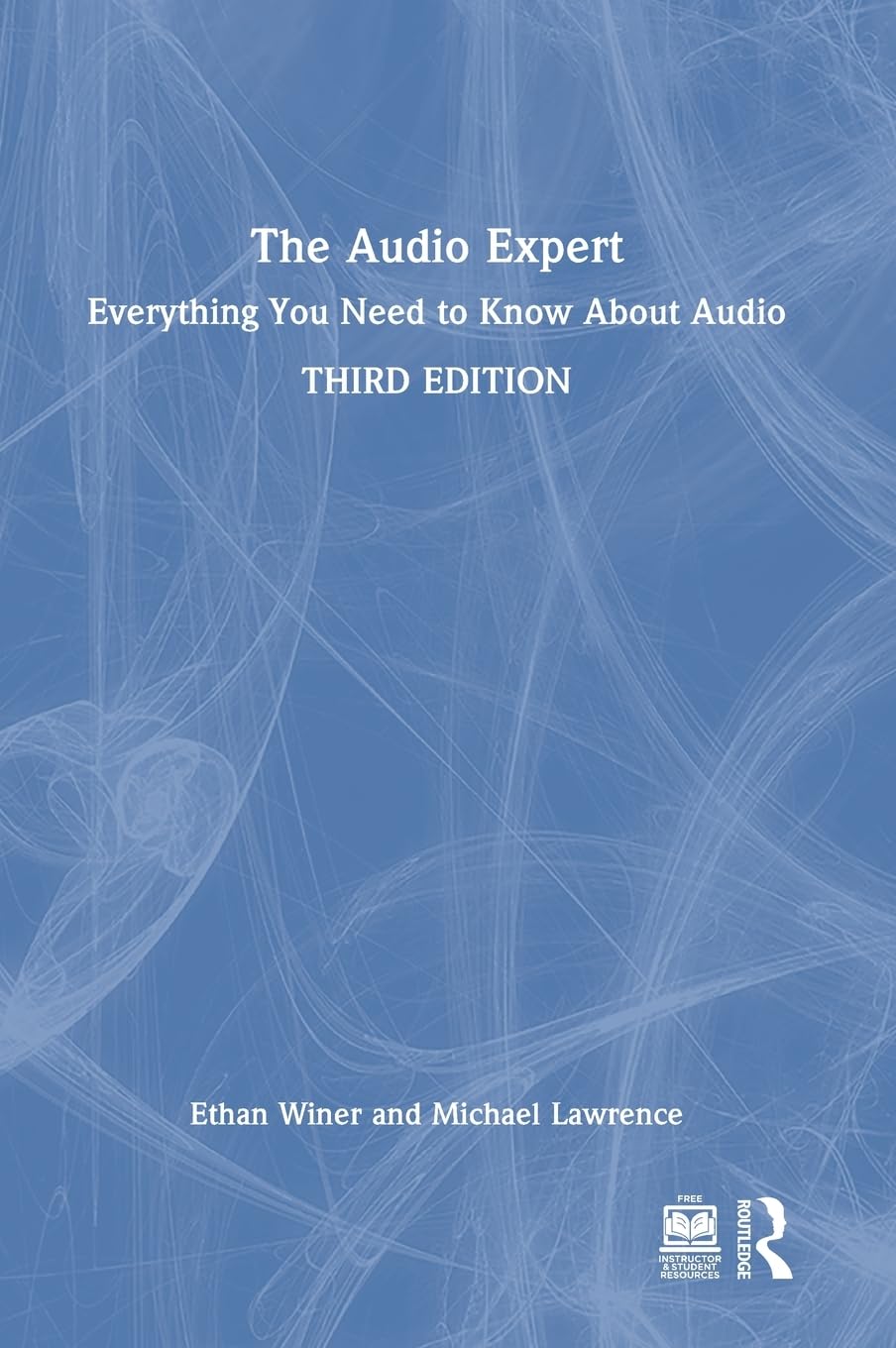 The Audio Expert: Everything You Need to Know About Audio