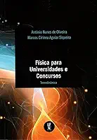 Física Para Universidades e Concursos: Termodinâmica