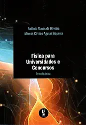 Física Para Universidades e Concursos: Termodinâmica