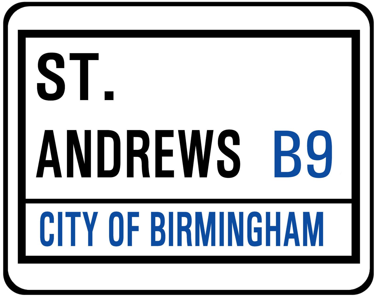 Yelacecca New Metal Street Sign Birmingham City Fc Street Sign St Anddrews 8X12 Inches