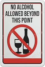 Tin Sign Vintage Tin Poster No Alcohol Allowed Beyond This Point Sign 12x8 Inch Indoor & Outdoor Use Warning Sign with Alcohol Prohibition for Designated Area